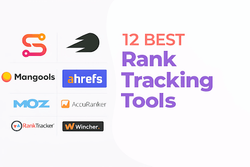 12 Best Rank Tracking Tools for Smarter SEO Monitoring in 2026