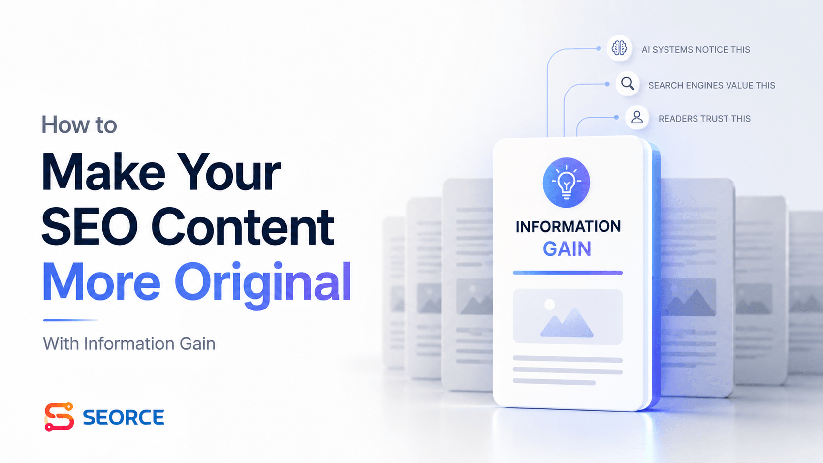 How to Make Your SEO Content More Original With Information Gain